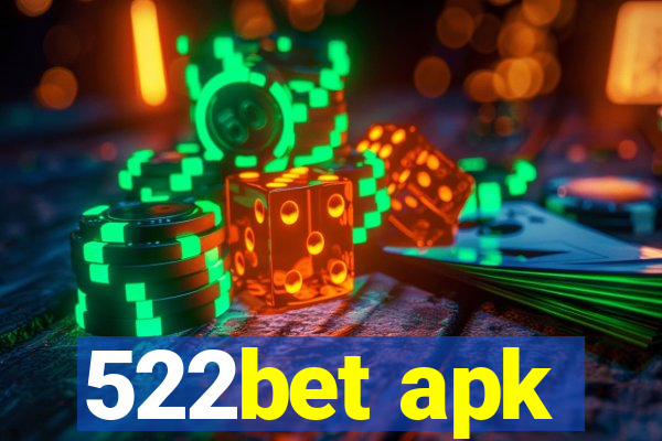 522bet apk